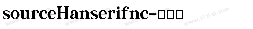 sourceHanserifnc字体转换 sourceHanserifnc字体转换