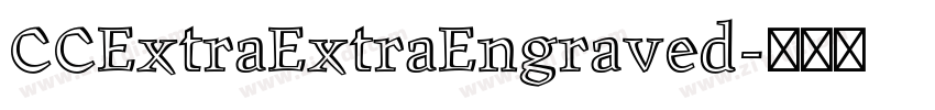 CCExtraExtraEngraved字体转换