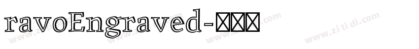 ravoEngraved字体转换