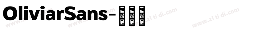 OliviarSans字体转换 OliviarSans字体转换