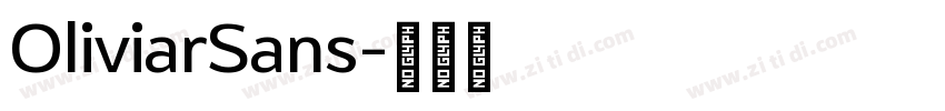 OliviarSans字体转换 OliviarSans字体转换