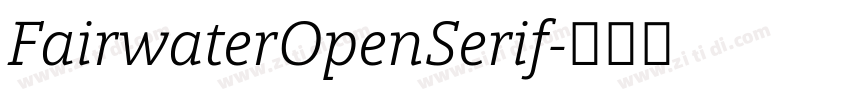 FairwaterOpenSerif字体转换