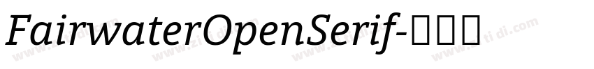 FairwaterOpenSerif字体转换