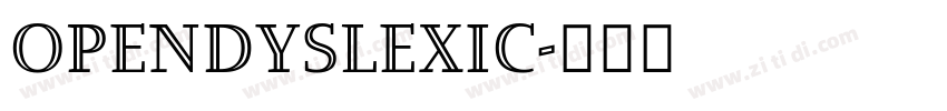 Opendyslexic字体转换