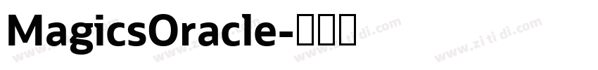 MagicsOracle字体转换