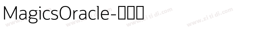 MagicsOracle字体转换