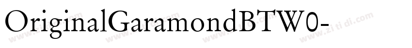 OriginalGaramondBTW0字体转换