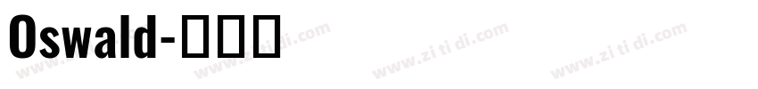 Oswald字体转换