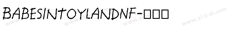 BabesInToylandNF字体转换