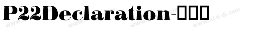 P22Declaration字体转换