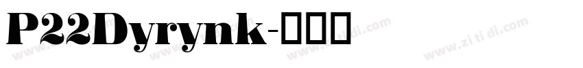P22Dyrynk字体转换