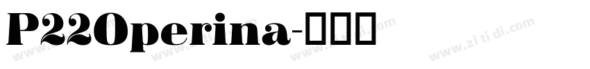 P22Operina字体转换