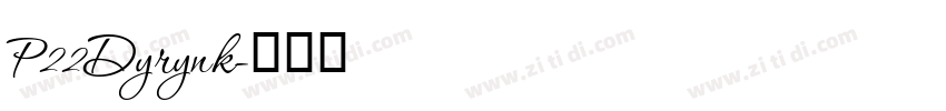 P22Dyrynk字体转换