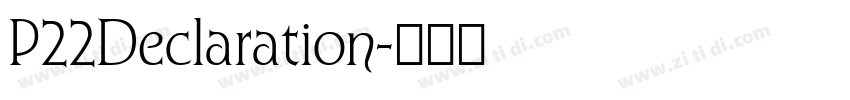 P22Declaration字体转换