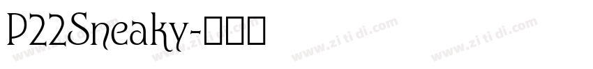 P22Sneaky字体转换