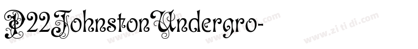 P22JohnstonUndergro字体转换