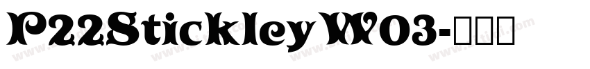 P22StickleyW03字体转换