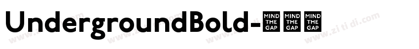 UndergroundBold字体转换