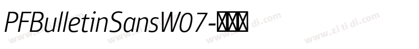 PFBulletinSansW07字体转换