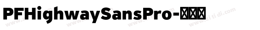 PFHighwaySansPro字体转换