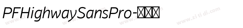 PFHighwaySansPro字体转换