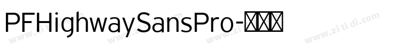 PFHighwaySansPro字体转换
