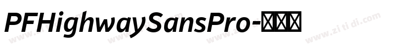 PFHighwaySansPro字体转换