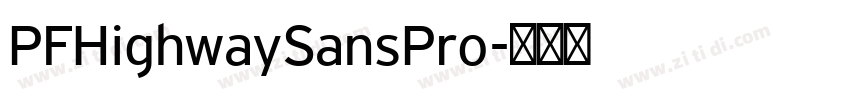 PFHighwaySansPro字体转换