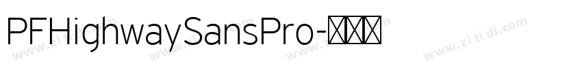 PFHighwaySansPro字体转换