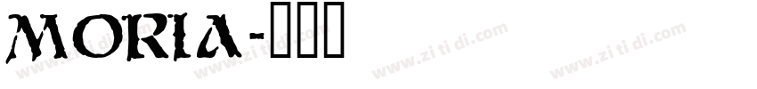 Moria字体转换