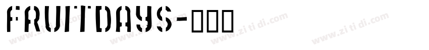 fruitdays字体转换