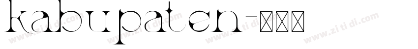 kabupaten字体转换