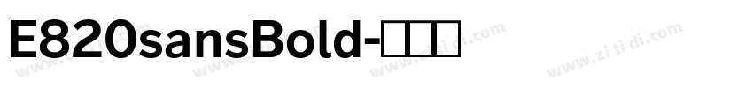 E820sansBold字体转换