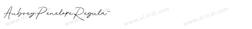 AubreyPenelopeRegula字体转换