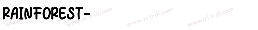 RAINFOREST字体转换