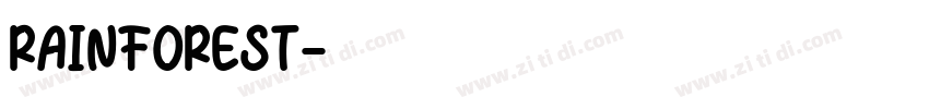 RAINFOREST字体转换