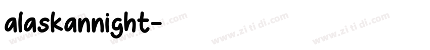 alaskannight字体转换