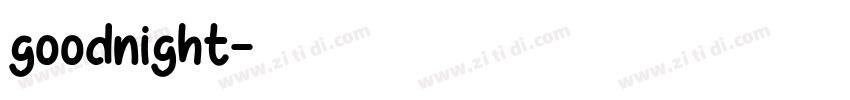 goodnight字体转换