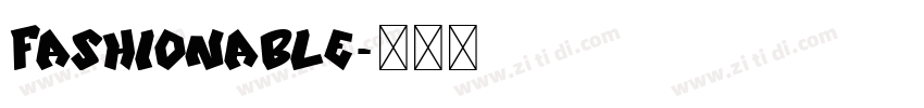 Fashionable字体转换