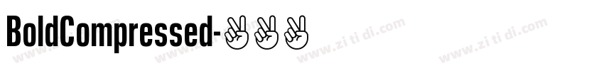 BoldCompressed字体转换