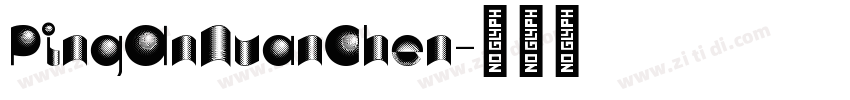 PingAnNuanChen字体转换