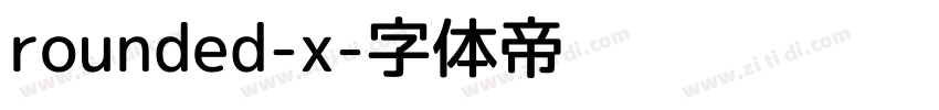 rounded-x字体转换