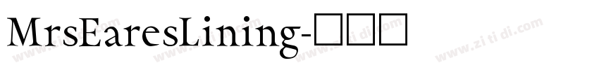 MrsEaresLining字体转换