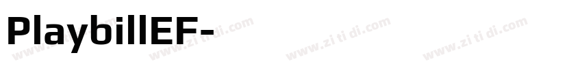 PlaybillEF字体转换