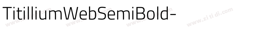 TitilliumWebSemiBold字体转换 TitilliumWebSemiBold字体转换
