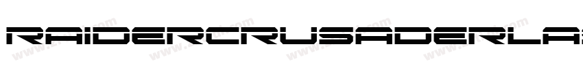 raidercrusaderlaser字体转换