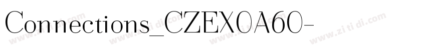 Connections_CZEX0A60字体转换