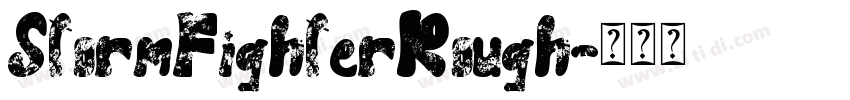 StormFighterRough字体转换