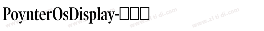 PoynterOsDisplay字体转换