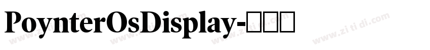 PoynterOsDisplay字体转换